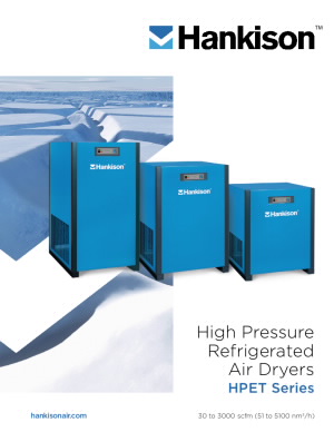 High Pressure Refrigerated Air Dryers HPET Series - 30 to 3000 scfm (51 to 5100 nm3/h) High Pressure Refrigerated Air Dryers HPET Series - 30 to 3000 scfm (51 to 5100 nm3/h)